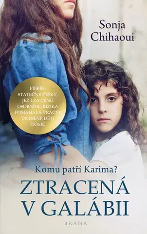 Romantická beletria Ztracená v Galábii - Sonja Chihaoui