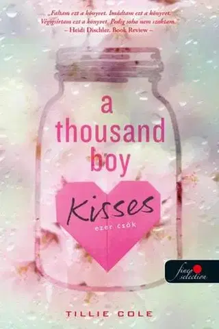 Young adults A Thousand Boy Kisses - Ezer csók - Tillie Coleová,Csilla Szabó