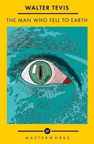 Sci-fi a fantasy The Man Who Fell to Earth - Tevis Walter