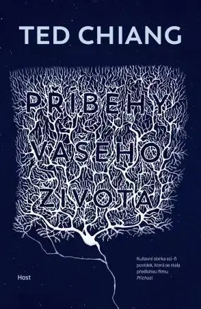 Sci-fi a fantasy Příběhy vašeho života - Ted Chiang