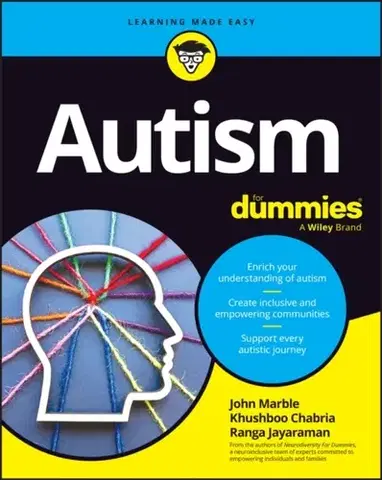 Psychiatria a psychológia Autism For Dummies - John Marble,Ranga Jayaraman,Khushboo Chabria
