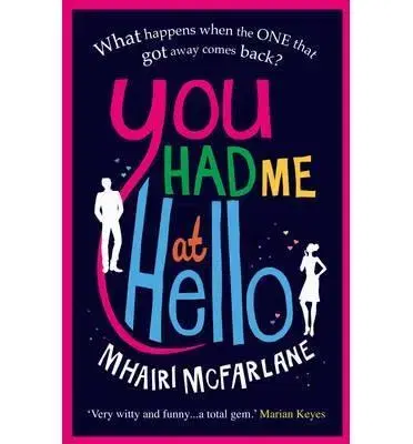 Cudzojazyčná literatúra You Had Me at Hallo - Mhairi McFarlane