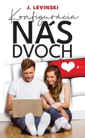 Romantická beletria Konfigurácia nás dvoch - J. Levinski