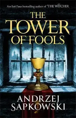 Historické romány The Tower of Fools - Andrzej Sapkowski
