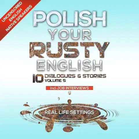 Jazykové učebnice - ostatné NL Polish Your Rusty English - Listening Practice 5