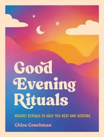 Motivačná literatúra Good Evening Rituals - Chloe Couchman