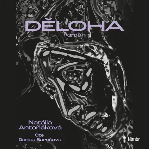 Beletria - ostatné Témbr Děloha