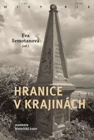 Svetové dejiny, dejiny štátov Hranice v krajinách - Eva Semotanová