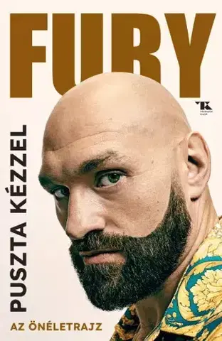 Šport Puszta kézzel - Tyson Fury