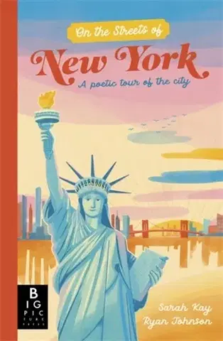 Básničky a hádanky pre deti On The Streets of New York - Sarah Kay