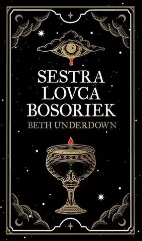 Historické romány Sestra lovca bosoriek - Beth Underdownová