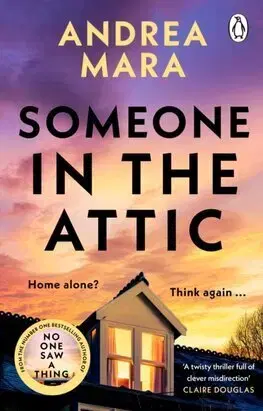 Detektívky, trilery, horory Someone in the Attic - Andrea Mara