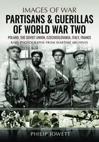 História Partisans & Guerrillas of World War Two - Philip Jowett