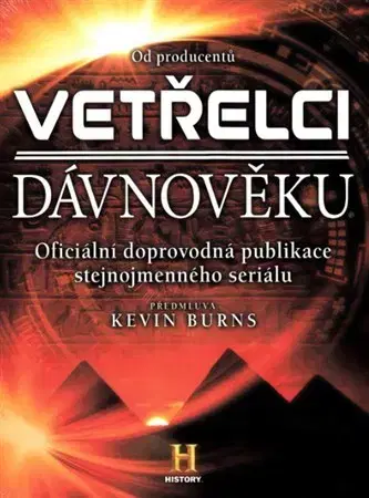 Sci-fi a fantasy Vetřelci dávnověku - Kevin Burns