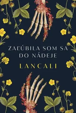 Romantická beletria Zaľúbila som sa do nádeje - Lancali