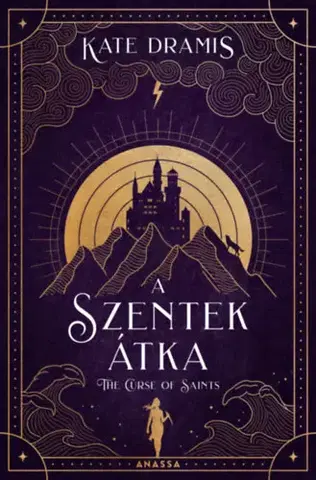 Sci-fi a fantasy The Curse of Saints - A Szentek Átka - Kate Dramis,Edit Bosnyák