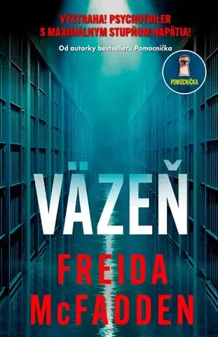 Detektívky, trilery, horory Väzeň - Freida McFadden,Romana Korenková