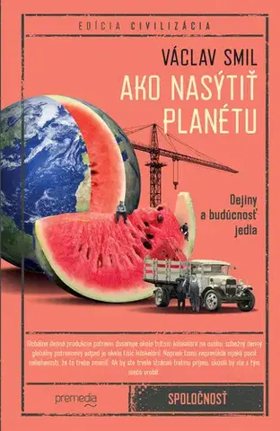 Ekológia, meteorológia, klimatológia Ako nasýtiť planétu - Václav