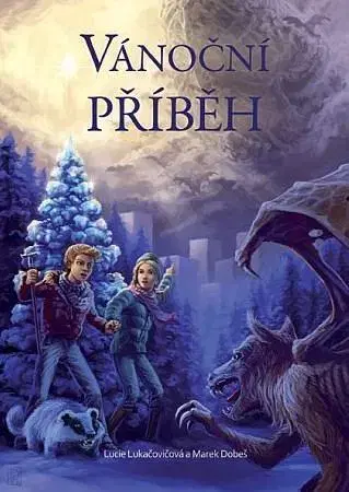 Dobrodružstvo, napätie, western Vánoční příběh - Marek Dobeš,Lucie Lukačovičová