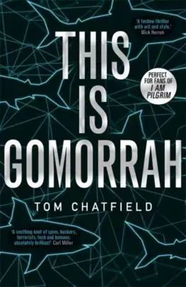 Cudzojazyčná literatúra This is Gomorrah - Tom Chatfield