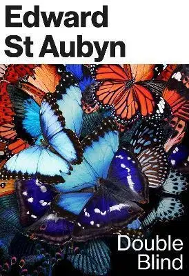 Svetová beletria Double Blind - Edward St Aubyn
