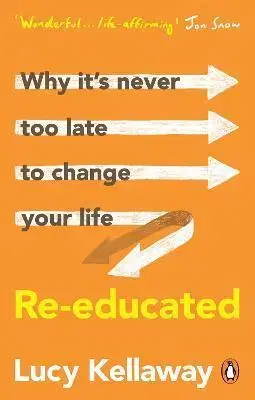 Rozvoj osobnosti Re-educated - Lucy Kellaway