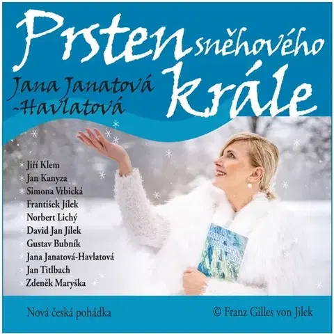 Pre deti a mládež Franz Gilles von Jilek Prsten sněhového krále
