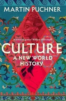 Svetové dejiny, dejiny štátov Culture - Martin Puchner