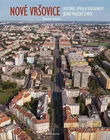 Architektúra Nové Vršovice - Klement Valouch