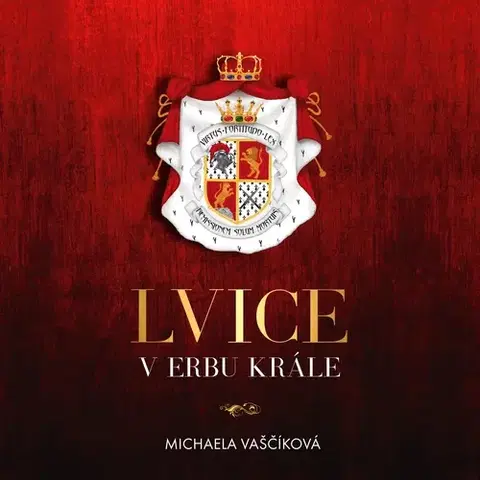 Romantická beletria Tympanum Lvice v erbu krále