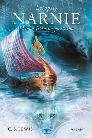 Fantasy, upíri Letopisy Narnie 5: Plavba jitřního poutníka, 2. vydání - C.S. Lewis,Veronika Volhejnová