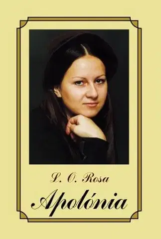 Slovenská beletria Apolónia - L. O. Rosa