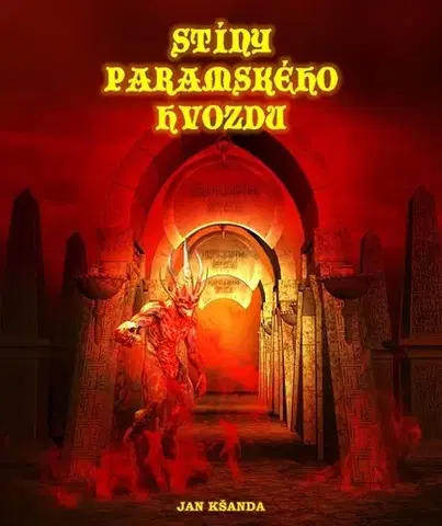 Sci-fi a fantasy Stíny paramského hvozdu - Jan Kšanda