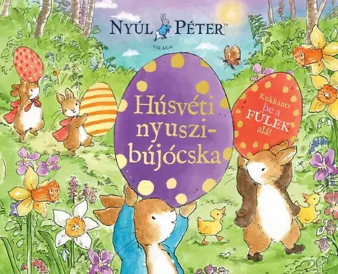 Rozprávky Nyúl Péter világa - Húsvéti nyuszibújócska!