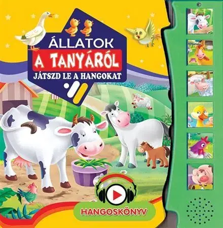Zvukové knihy Állatok a tanyáról - Játszd le a hangokat