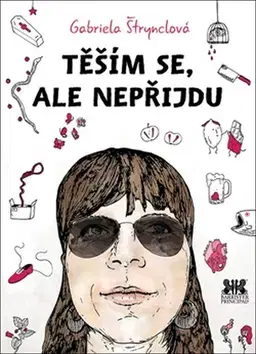 Poézia Těším se, ale nepříjdu - Gabriela Štrynclová