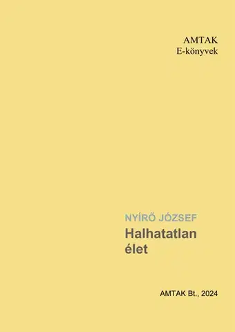 Svetová beletria Halhatatlan élet - József Nyírő