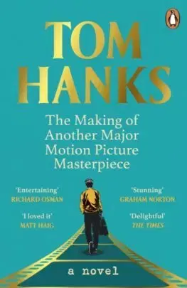 Svetová beletria The Making of Another Major Motion Picture Masterpiece - Tom Hanks
