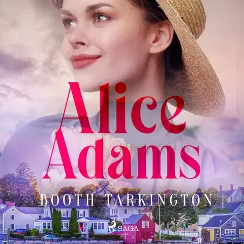 Svetová beletria Saga Egmont Alice Adams (EN)