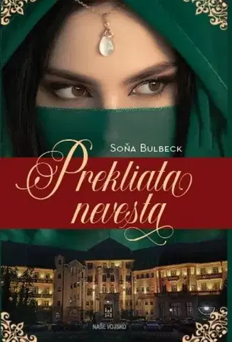 Slovenská beletria Prekliata nevesta - Soňa Bulbeck