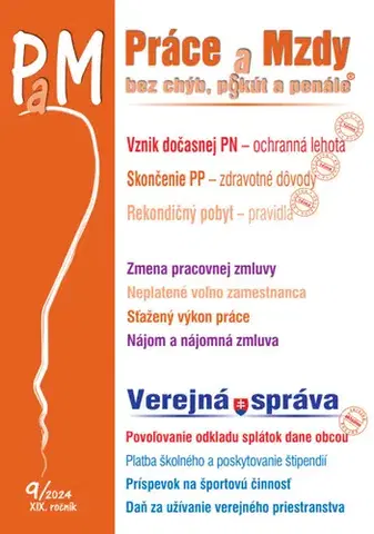 Dane, účtovníctvo Práce a Mzdy bez chýb, pokút a penále č. č. 9 / 2024 - Vznik dočasnej PN v ochrannej lehote