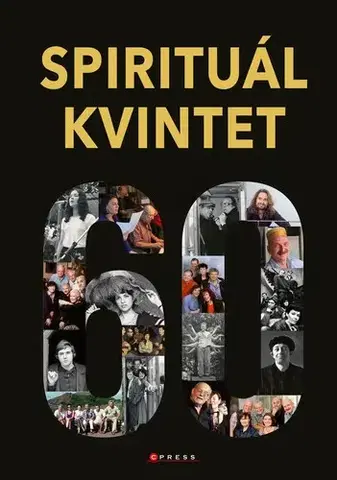 Biografie - ostatné Spirituál kvintet - Kolektív autorov