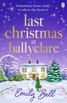 Romantická beletria Last Christmas at Ballyclare - Emily Bell