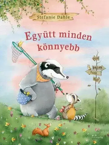 Rozprávky pre malé deti Együtt minden könnyebb! - Stefanie Dahle,Zsuzsanna Szalay