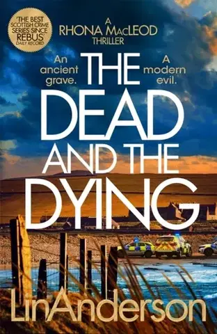 Detektívky, trilery, horory The Dead and the Dying - Lin Anderson