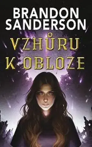 Sci-fi a fantasy Vzhůru k obloze - Brandon Sanderson