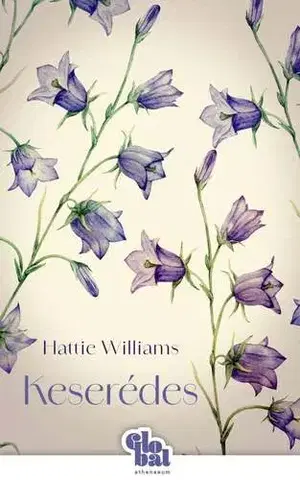 Beletria - ostatné Keserédes - Hattie Williams