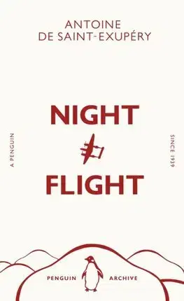 Svetová beletria Night Flight - Antoine de Saint-Exupéry