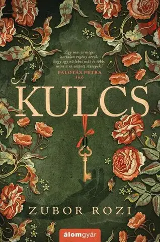 Romantická beletria A kulcs - Rozi Zubor
