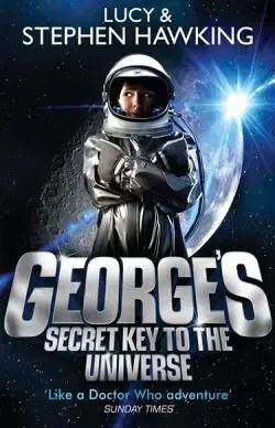 Cudzojazyčná literatúra George`s Secret Key to the Universe - Stephen Hawking,Hawking Lucy